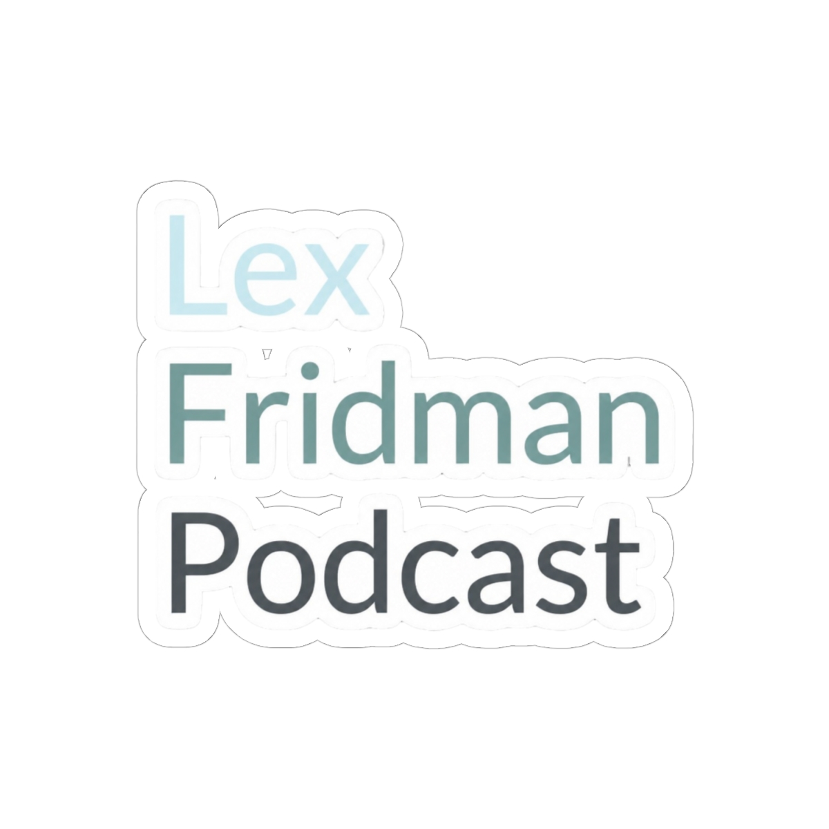 Lex Fridman Podcast Sticker | Bold Vinyl Decal - AI Geek Gear - alternate angle 1, merchandise