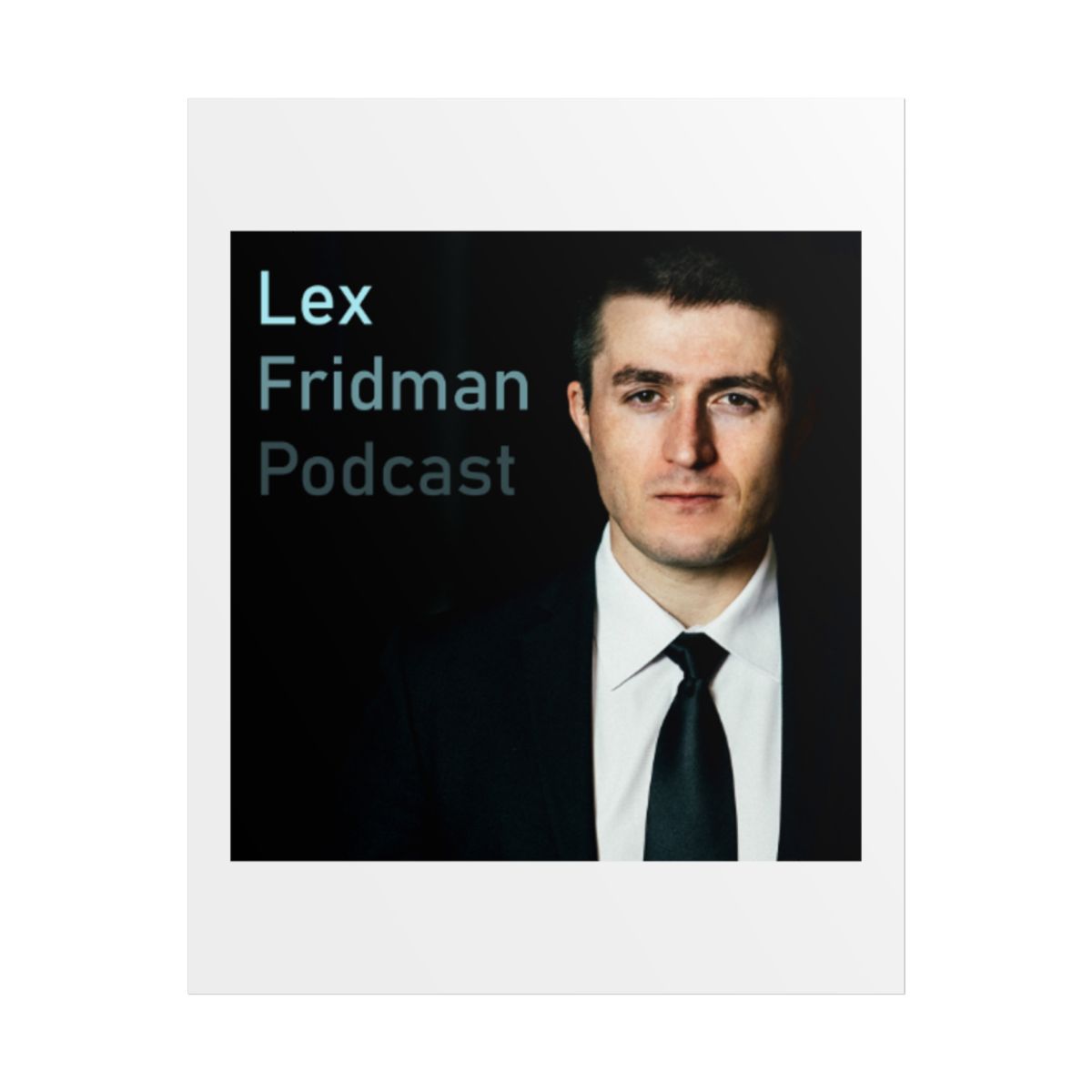 Lex Fridman Podcast Poster - alternate angle 1, merchandise